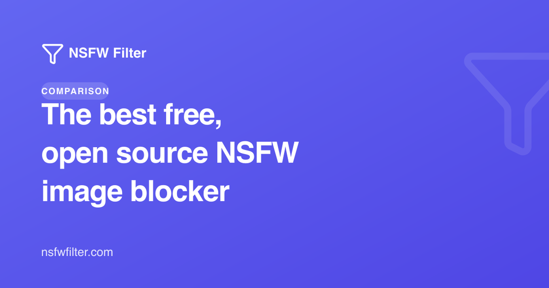 The best free, open source NSFW image blocker